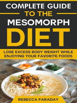 cover image of Complete Guide to the Mesomorph Diet